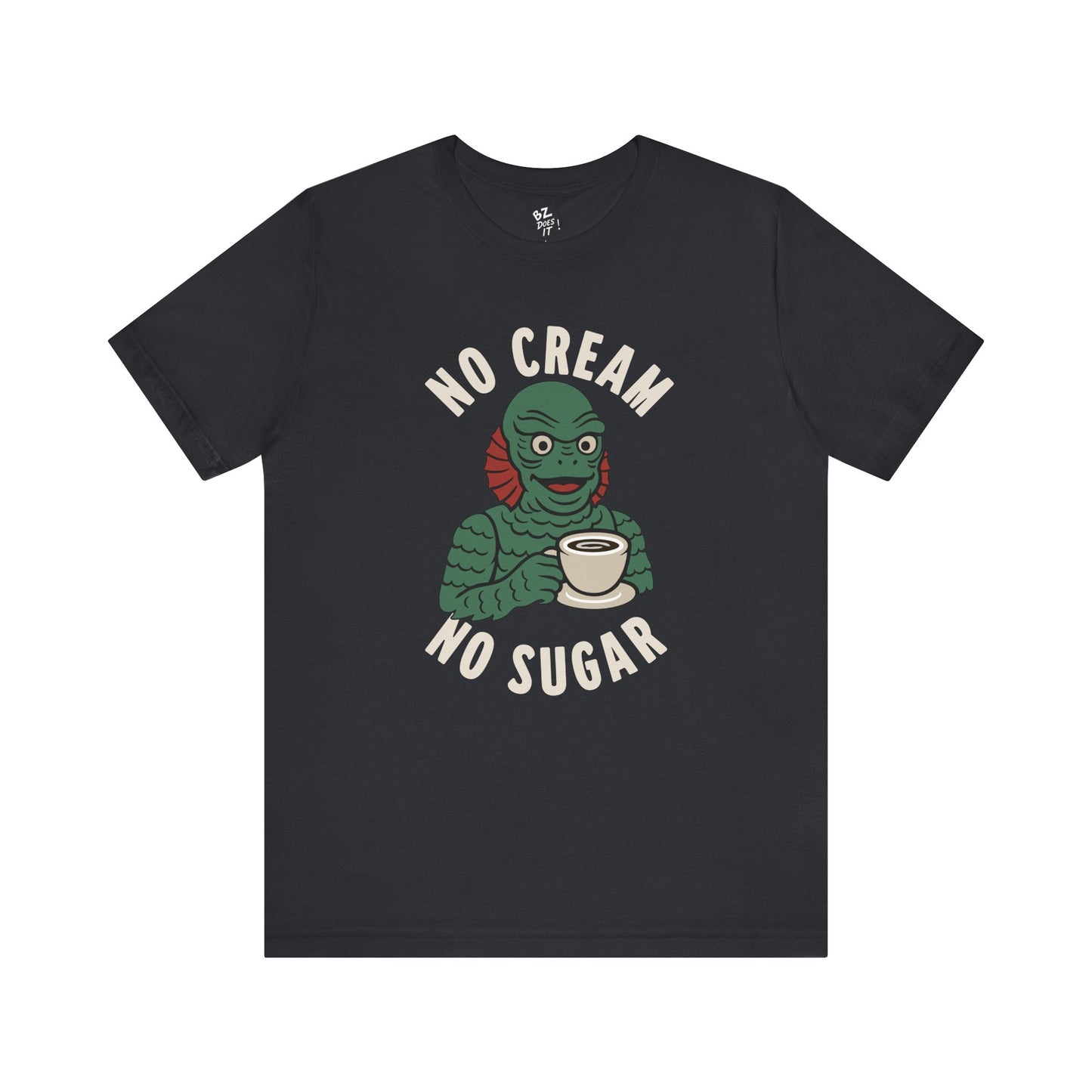 Creature from the Black Lagoon - No Cream, No Sugar Tee