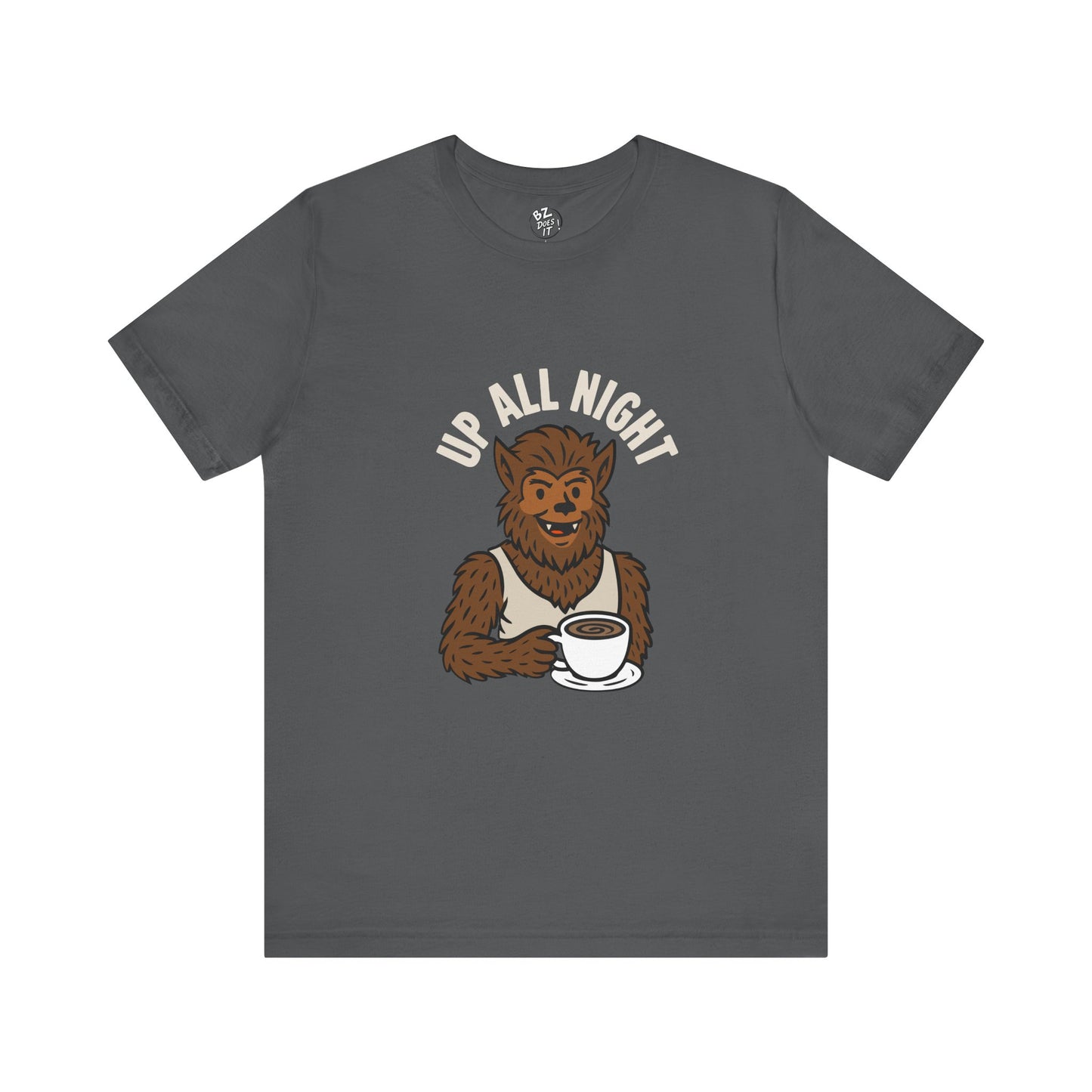 Wolfman Up All Night Coffee Tee - T-Shirt