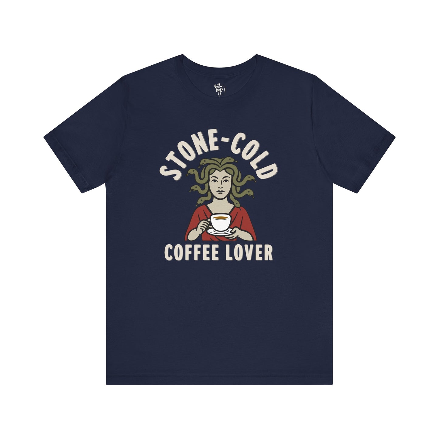 Stone-Cold Coffee Lover Tee