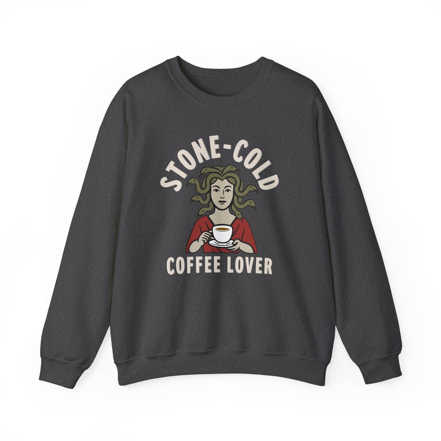 Stone-Cold Coffee Lover Crewneck Sweatshirt, Cozy Crewneck, Unisex