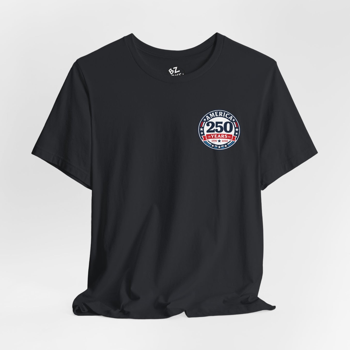 America 250 Years Celebration Badge T-Shirt - Front Print Only