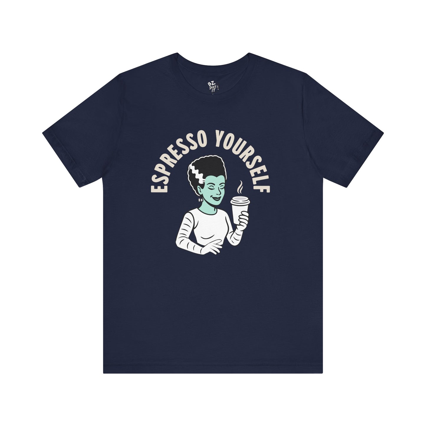Bride of Frankenstein - Espresso Yourself