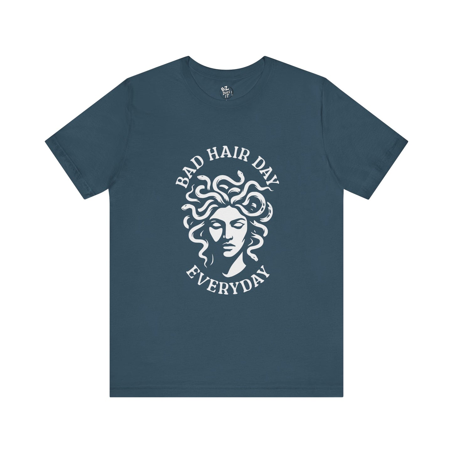 Bad Hair Day Everyday - Medusa