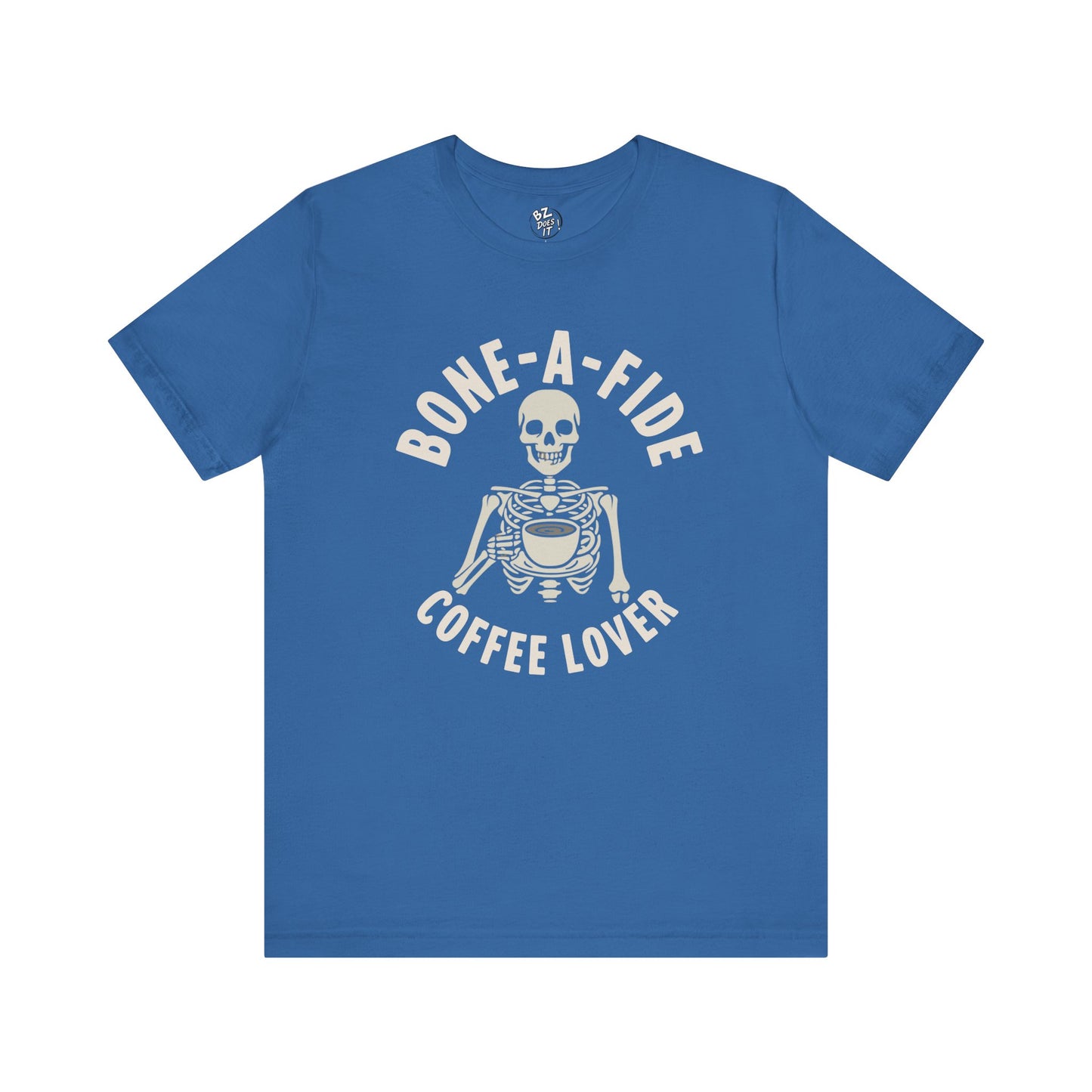 Bone-A-Fide Coffee Drinker Tee