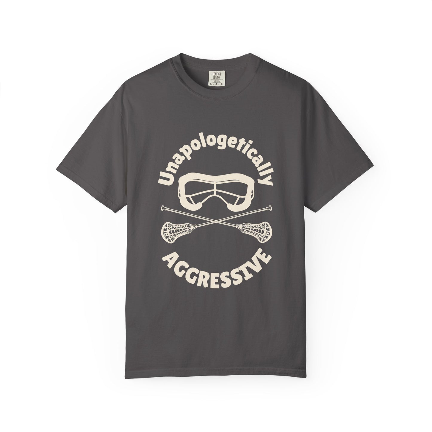 Unapologetically Aggressive Women's Lacrosse T-shirt