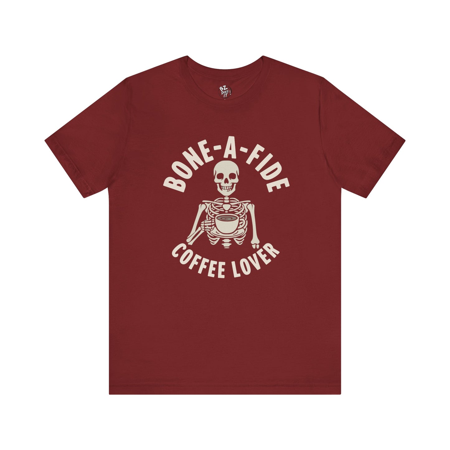 Bone-A-Fide Coffee Drinker Tee