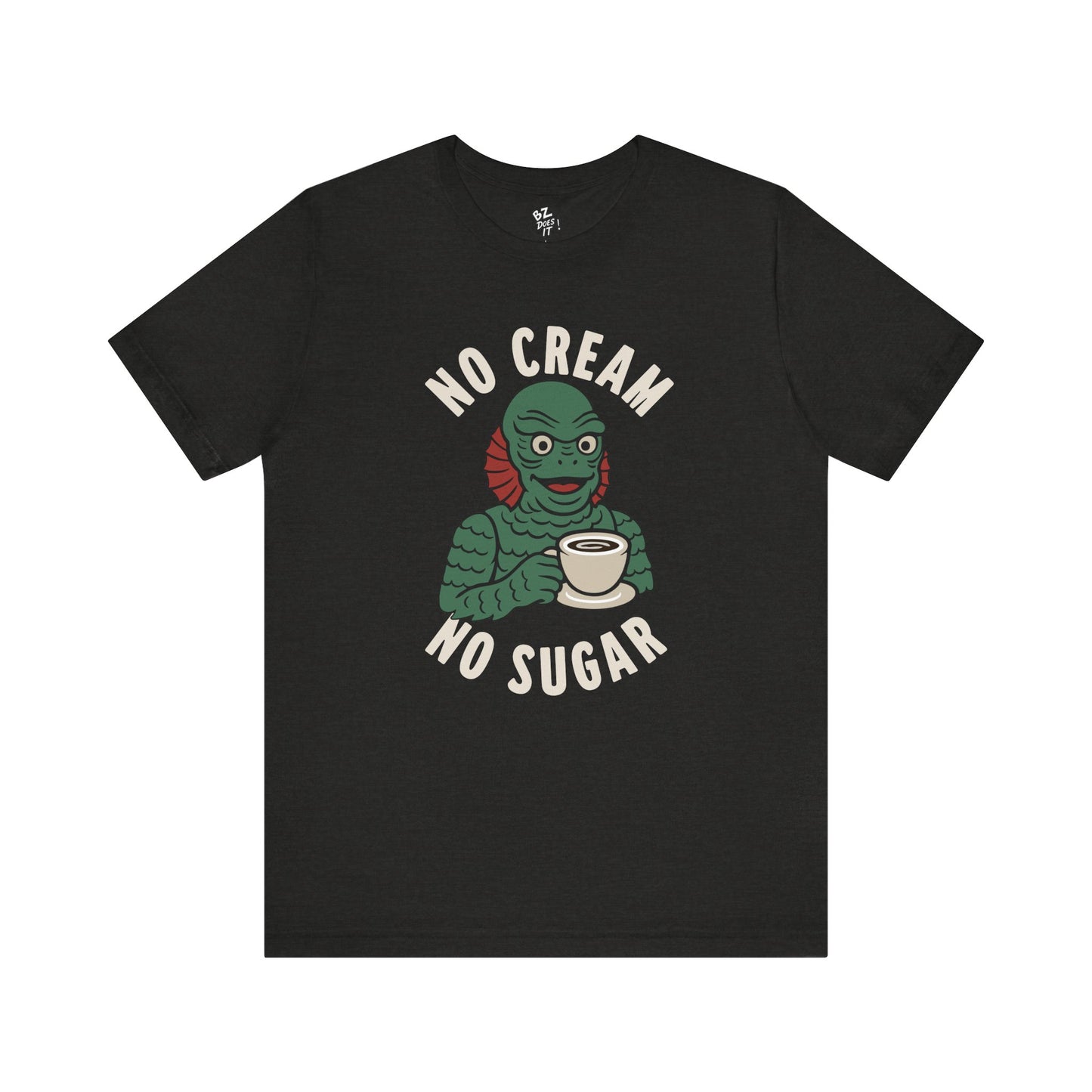 Creature from the Black Lagoon - No Cream, No Sugar Tee