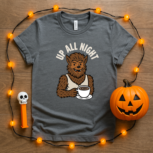 Wolfman Up All Night Coffee Tee - T-Shirt