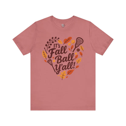 Lacrosse Tee Unisex Jersey Short Sleeve Tee - Fall Ball Y'all - Fall Sports and Leaves Design