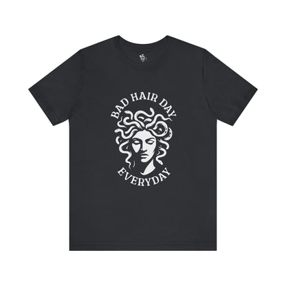 Bad Hair Day Everyday - Medusa