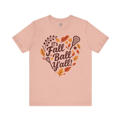 Lacrosse Tee Unisex Jersey Short Sleeve Tee - Fall Ball Y'all - Fall Sports and Leaves Design