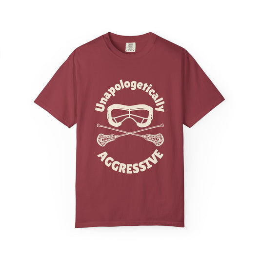 Unapologetically Aggressive Women's Lacrosse T-shirt