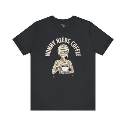 Mummy Needs Coffee Tee