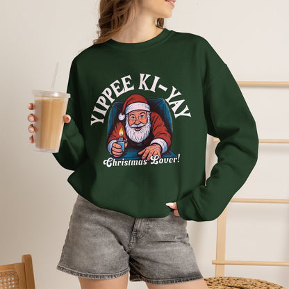 Yippee Ki Yay Christmas Lover Sweatshirt
