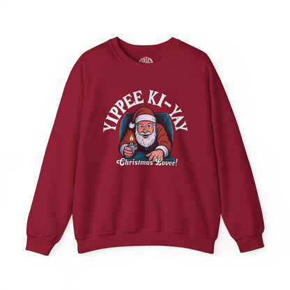 Yippee Ki Yay Christmas Lover Sweatshirt