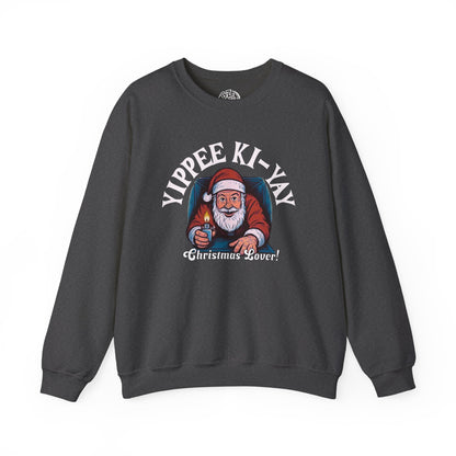 Yippee Ki Yay Christmas Lover Sweatshirt