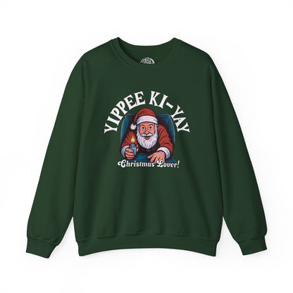 Yippee Ki Yay Christmas Lover Sweatshirt