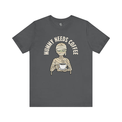 Mummy Needs Coffee Tee