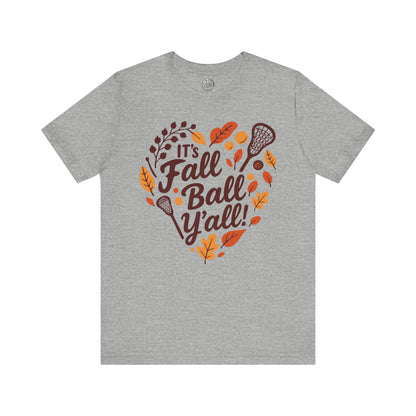 Lacrosse Tee Unisex Jersey Short Sleeve Tee - Fall Ball Y'all - Fall Sports and Leaves Design