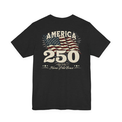America 250 Years Flag & Fireworks T-Shirt - 2 Sided Print