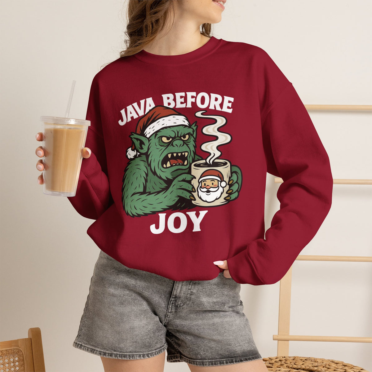 Christmas Java Before Joy Sweatshirt
