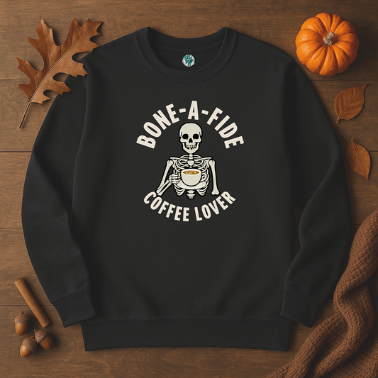 Bone-A-Fide Coffee Lover Crewneck Sweatshirt, Cozy Crewneck, Unisex