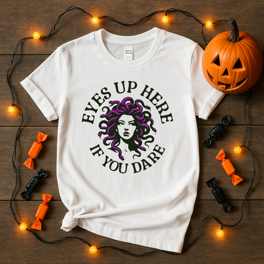 Eyes Up Here - Medusa